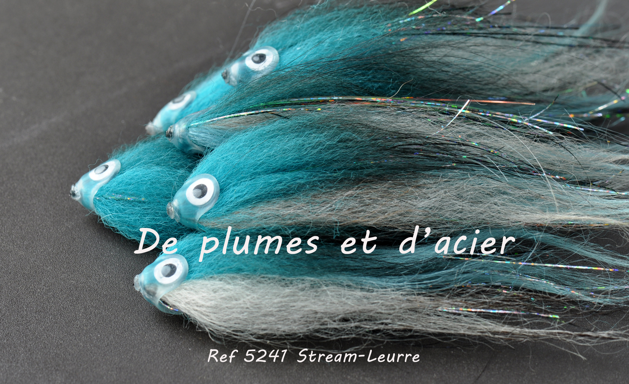 Mouche pêche "De plumes et d'acier"Stream-Leurre Bleu